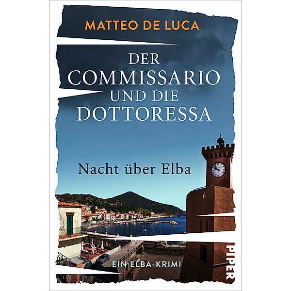 Nacht über Elba / Der Commissario und die Dottoressa Bd.2, Matteo De Luca