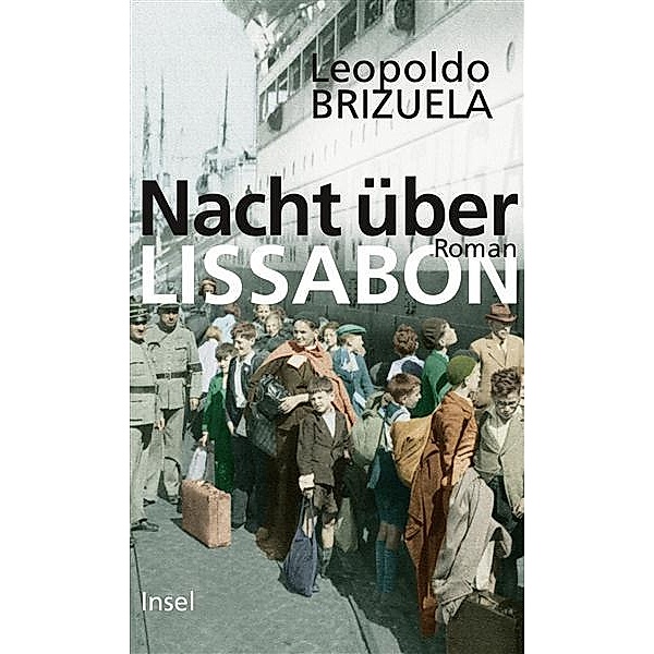 Nacht über Lissabon, Leopoldo Brizuela