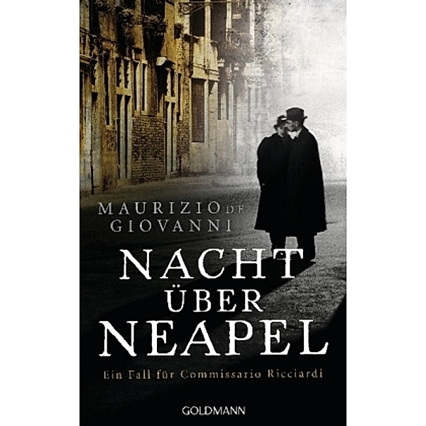 Nacht über Neapel / Commissario Ricciardi Bd.8, Maurizio De Giovanni