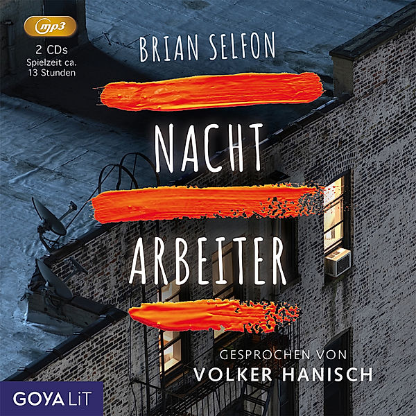 Nachtarbeiter,2 Audio-CD, MP3, Brian Selfon