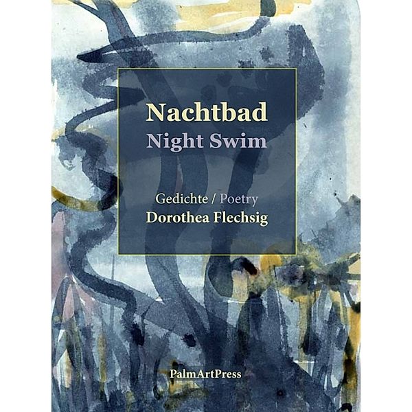 Nachtbad, Dorothea Flechsig