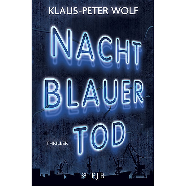 Nachtblauer Tod, Klaus-Peter Wolf