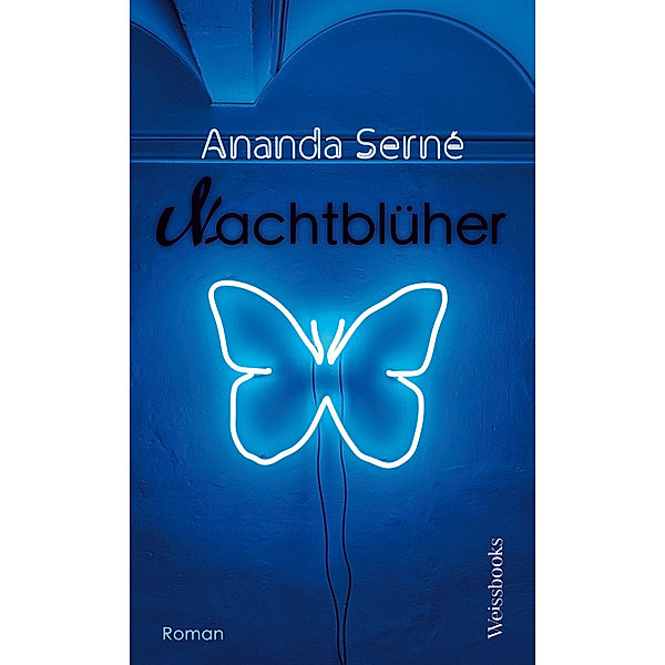 Nachtblüher, Ananda Serné