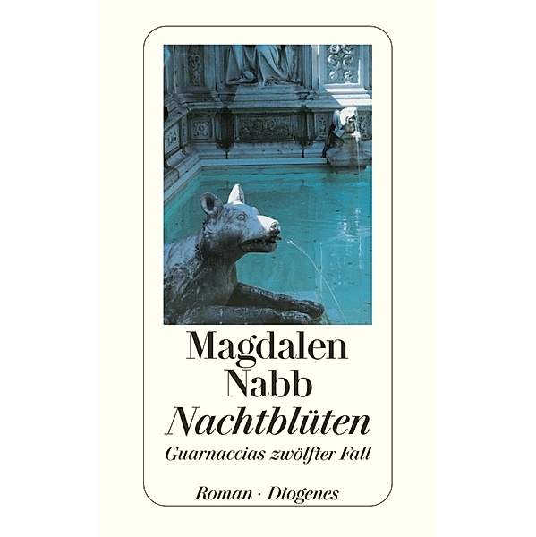 Nachtblüten / Guarnaccia ermittelt Bd.12, Magdalen Nabb