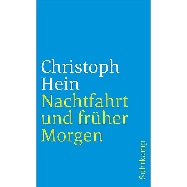 Nachtfahrt und früher Morgen, Christoph Hein