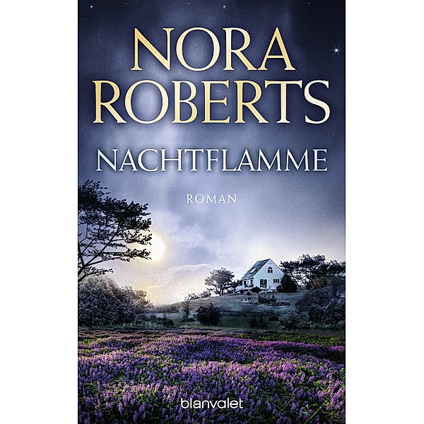 Nachtflamme / Nacht-Trilogie Bd.2, Nora Roberts