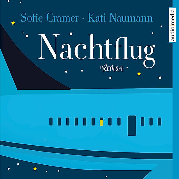 Nachtflug, Kati Naumann, Sofie Cramer