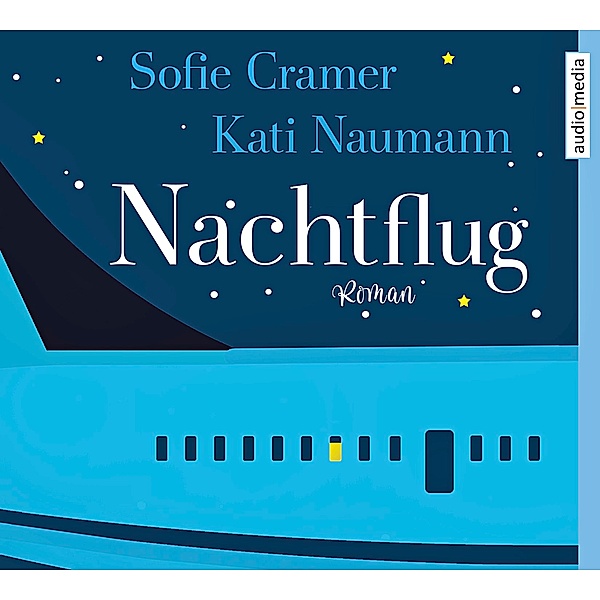 Nachtflug, 6 Audio-CDs, Sofie Cramer, Kati Naumann