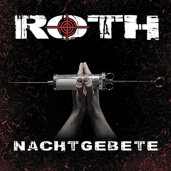 Nachtgebete (2cd Mediabook), Roth