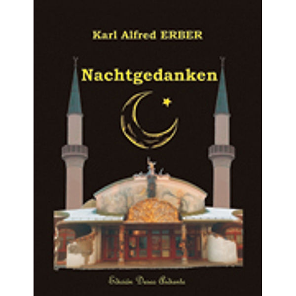 Nachtgedanken, Karl Alfred Erber