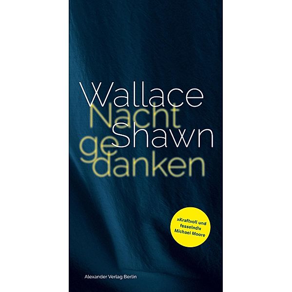 Nachtgedanken, Wallace Shawn