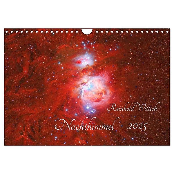 Nachthimmel (Wandkalender 2025 DIN A4 quer), CALVENDO Monatskalender, Calvendo, Reinhold Wittich