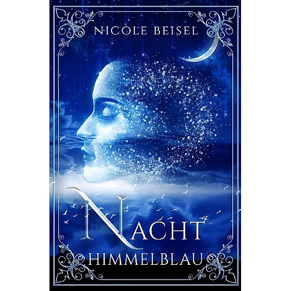 Nachthimmelblau, Nicole Beisel