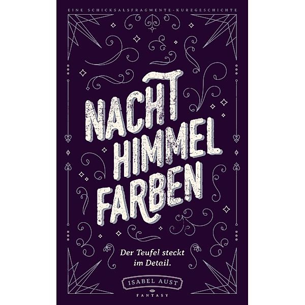 Nachthimmelfarben, Isabel Aust