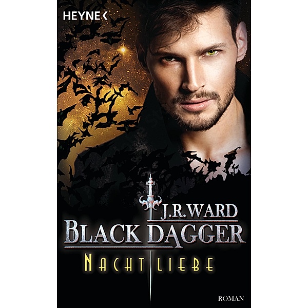 Nachtliebe / Black Dagger Bd.38, J. R. Ward