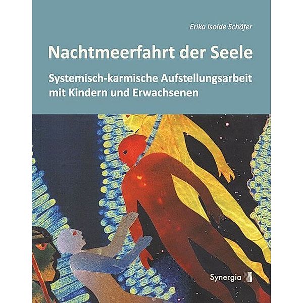Nachtmeerfahrt der Seele, Erika Isolde Schäfer