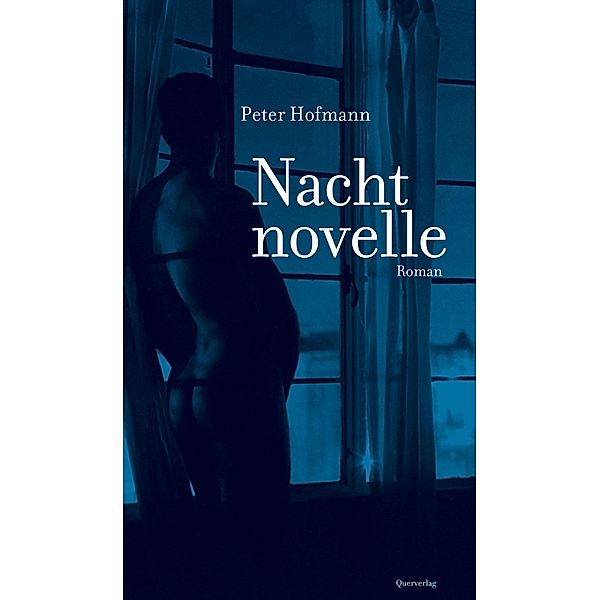 Nachtnovelle, Peter Hofmann