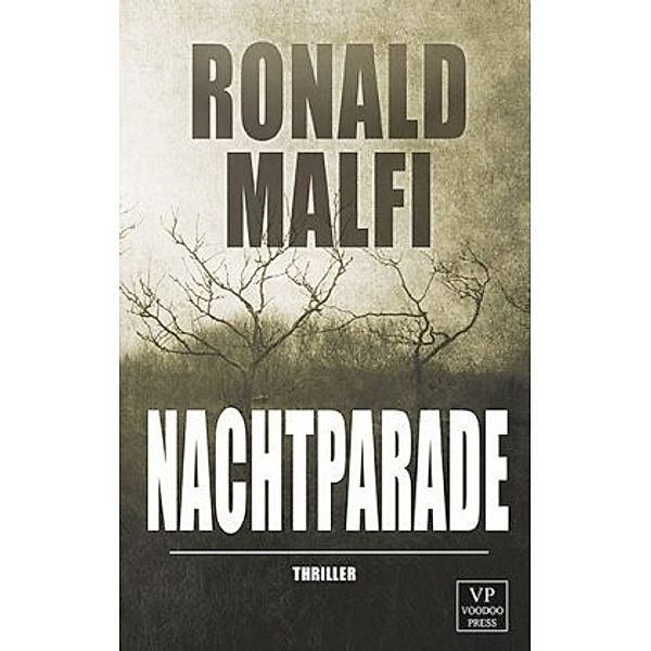 Nachtparade, Ronald Malfi