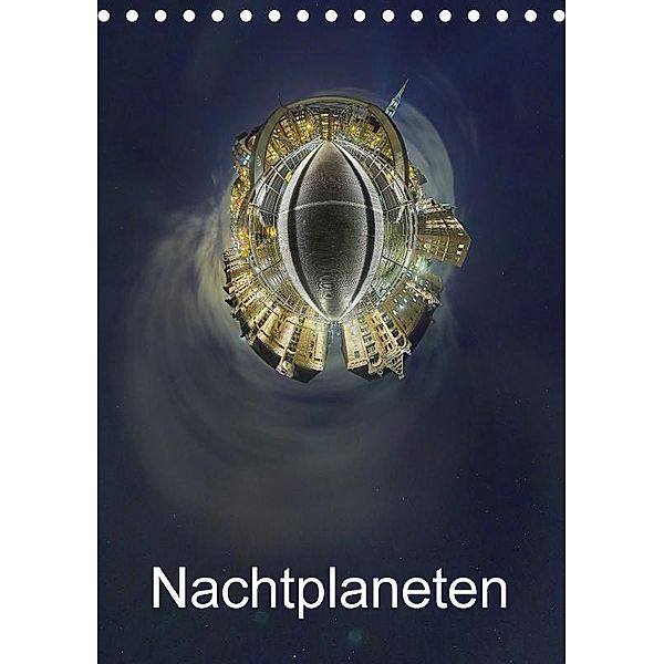 Nachtplaneten (Tischkalender 2018 DIN A5 hoch), Klaus Friese