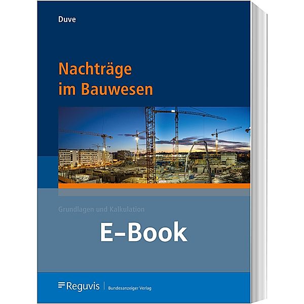 Nachträge im Bauwesen (E-Book), Helmuth Duve