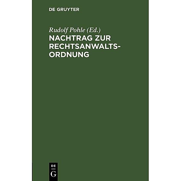 Nachtrag zur Rechtsanwaltsordnung