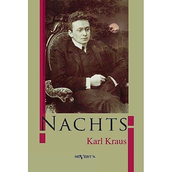 Nachts, Karl Kraus