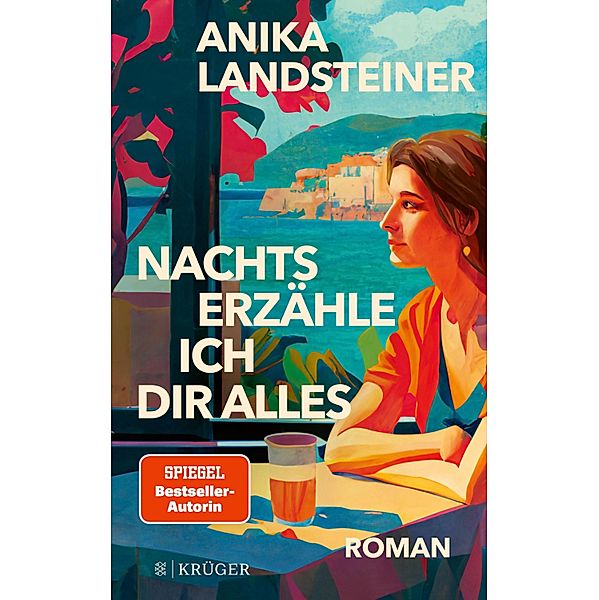 Nachts erzähle ich dir alles, Anika Landsteiner