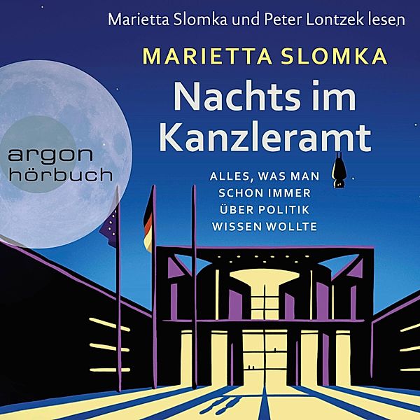 Nachts im Kanzleramt, Marietta Slomka