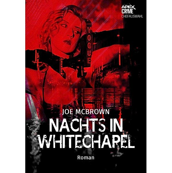 NACHTS IN WHITECHAPEL, Joe McBrown