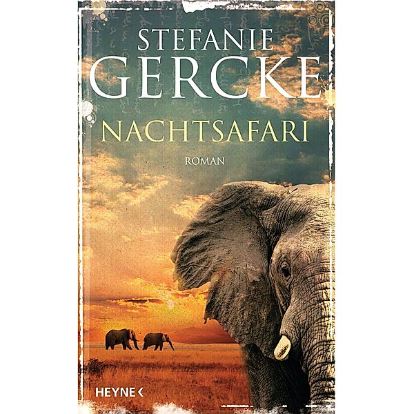 Nachtsafari, Stefanie Gercke