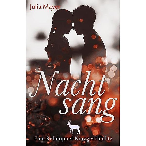 Nachtsang, Julia Mayer