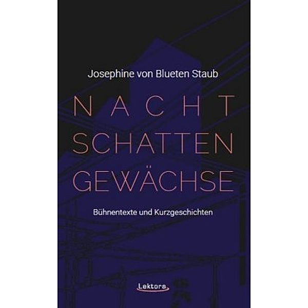 Nachtschattengewächse, Josephine von Blueten Staub