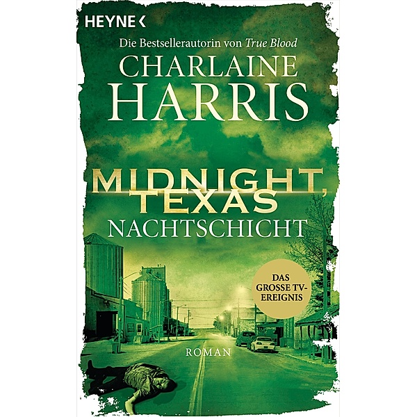 Nachtschicht / Midnight, Texas Bd.3, Charlaine Harris