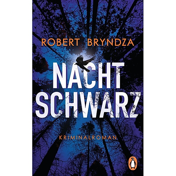 Nachtschwarz / Detective Erika Foster Bd.3, Robert Bryndza