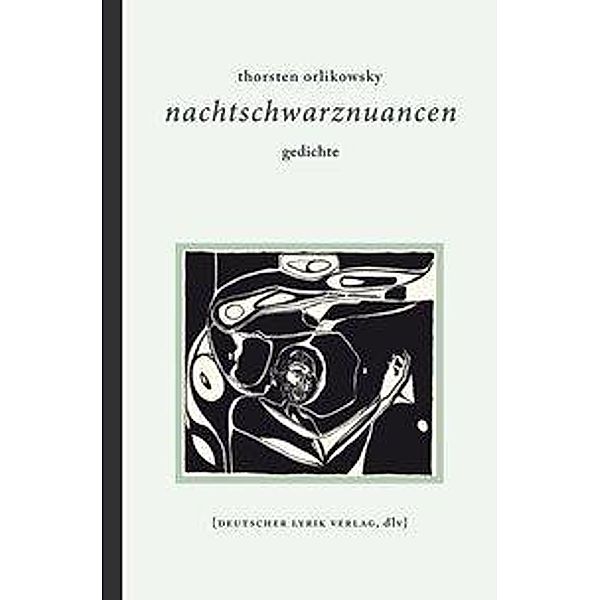 nachtschwarznuancen, Thorsten Orlikowsky