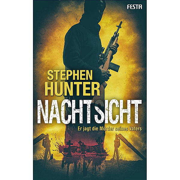 Nachtsicht, Stephen Hunter