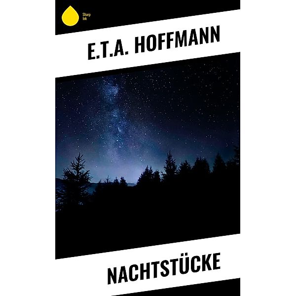 Nachtstücke, E. T. A. Hoffmann