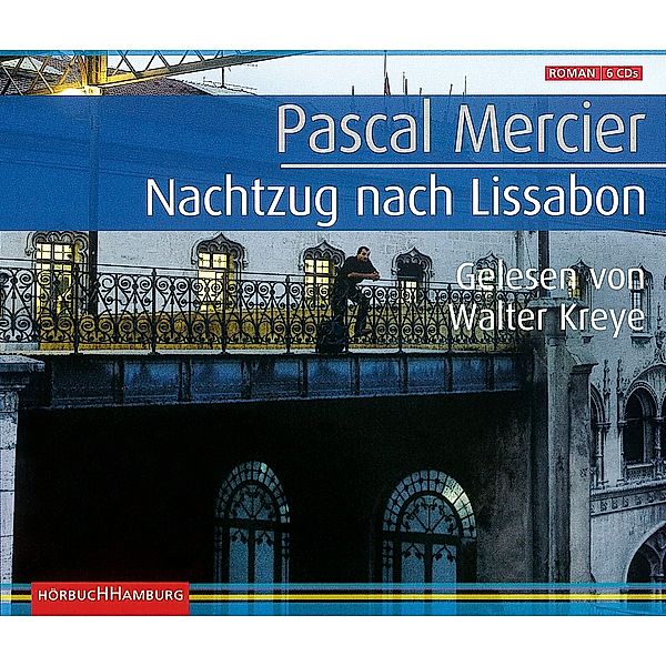 Nachtzug nach Lissabon, 6 CDs, Pascal Mercier