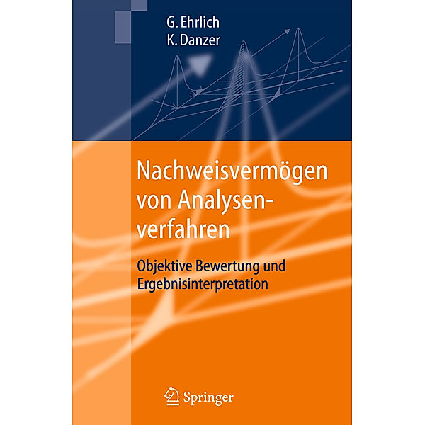 Nachweisvermögen von Analysenverfahren, Günter Ehrlich, Klaus Danzer