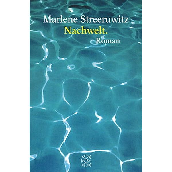 Nachwelt., Marlene Streeruwitz