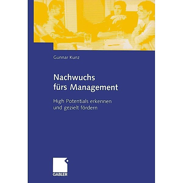 Nachwuchs fürs Management, Gunnar Kunz