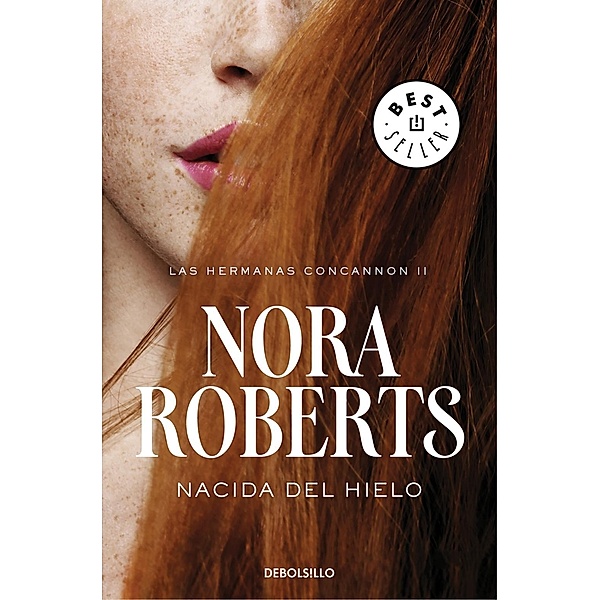 Nacida del hielo, Nora Roberts