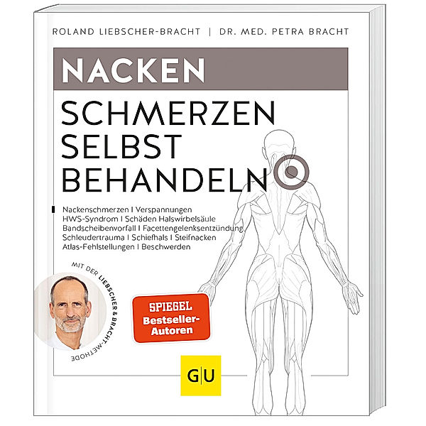 Nacken Schmerzen selbst behandeln, Roland Liebscher-Bracht, Petra Bracht