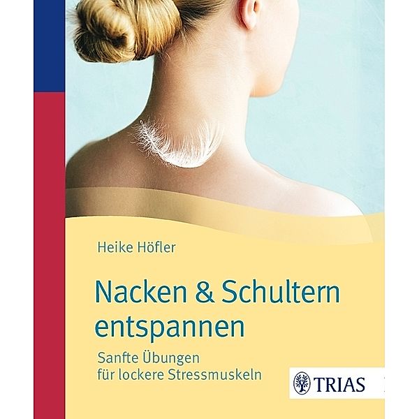 Nacken und Schultern entspannen, Heike Höfler