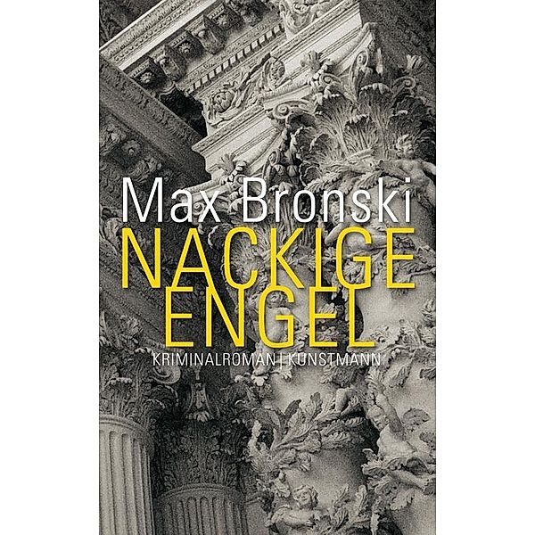 Nackige Engel, Max Bronski