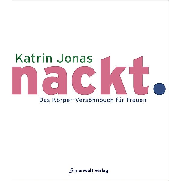 nackt., Katrin Jonas