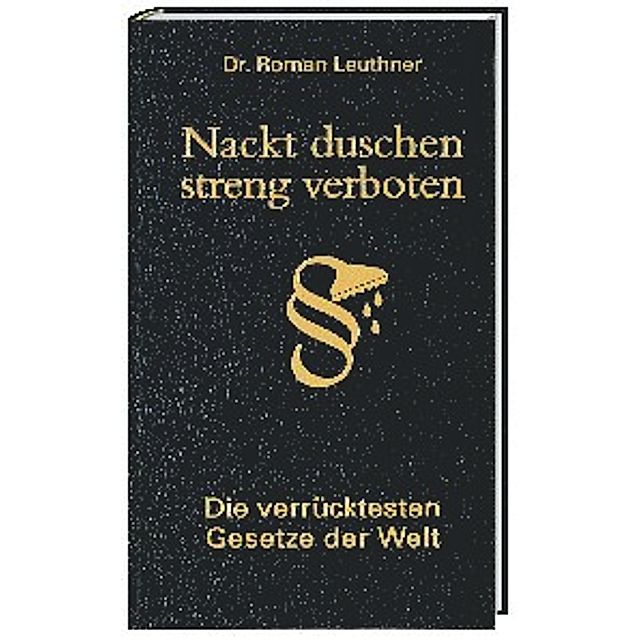 Nackt duschen streng verboten Buch versandkostenfrei bei Weltbild.de