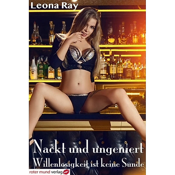 Nackt und ungeniert, Leona Ray