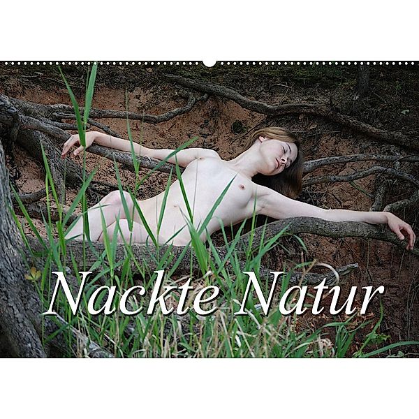Nackte Natur (Wandkalender 2023 DIN A2 quer), Juri Lee