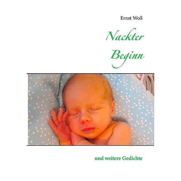 Nackter Beginn, Ernst Woll